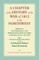 A Chapter of the History of the War of 1812 in the Northwest, Embracing the Surrender of the Northwestern Army and Fort, at Detroit, August 16,1812