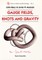Gauge Fields, Knots and Gravity