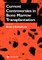 Current Controversies in Bone Marrow Transplantation