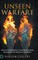 Unseen Warfare
