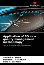 Application of 8D as a quality management methodology Application of 8D as a quality management methodology
