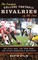 Greatest College Football Rivalries of All Time