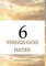 6 things God hates