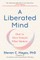 A Liberated Mind