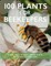 100 Plants for Beekeepers