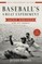 Baseball's Great Experiment