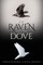 The Raven and the Dove