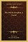 The White Prophet a Novel