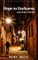Hope in Darkness and other Stories