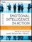 Emotional Intelligence in Action