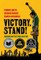 Victory. Stand!