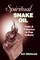 Spiritual Snake Oil
