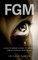FGM - A Practitioner's Guide to Treating Female Genital Mutilation