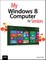 My Windows 8 Computer for Seniors
