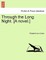Through the Long Night. [A Novel.]