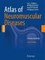 Atlas of Neuromuscular Diseases