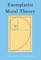 Exemplarist Moral Theory