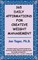 365 Daily Affirmations for Creative Weight Management