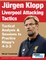 JÃ¼rgen Klopp Liverpool Attacking Tactics - Tactical Analysis and Sessions to Practice Klopp's 4-3-3