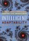 Intelligent Adaptability
