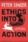 Ethics Into Action