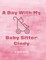 A Day With My Baby Sitter Cindy