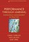 Performance Through Learning