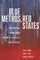Blue Metros, Red States