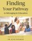 Finding Your Pathway to Belonging in Education