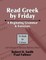 Read Greek by Friday