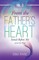 From the Father's Heart Vol.3