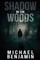 Shadow in the Woods