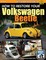 How To Restore Your Volkswagen Beetle