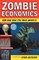 Zombie Economics