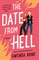 Bond, G: Date from Hell