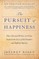 The Pursuit of Happiness