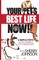 Your Pet's Best Life Now!!