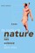 The Trouble with Nature