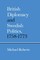 British Diplomacy and Swedish Politics, 1758-1773