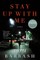 Stay Up with Me