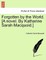 Forgotten by the World. [A Novel. by Katharine Sarah Macquoid.]