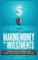 The Secret Guide to Making Money with Investments