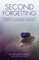 Second Forgetting