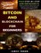 Bitcoin And Blockchain Basics Explained