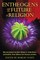 Entheogens and the Future of Religion