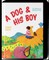 A Dog and His Boy
