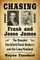 Chasing Frank and Jesse James