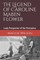 The Legend of Caroline Maben Flower