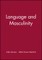 Language and Masculinity