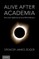 Alive After Academia
